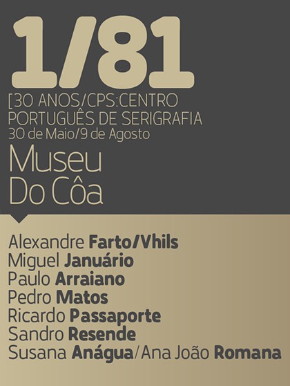 1/81, 30 Anos CPS, Museu do Côa
