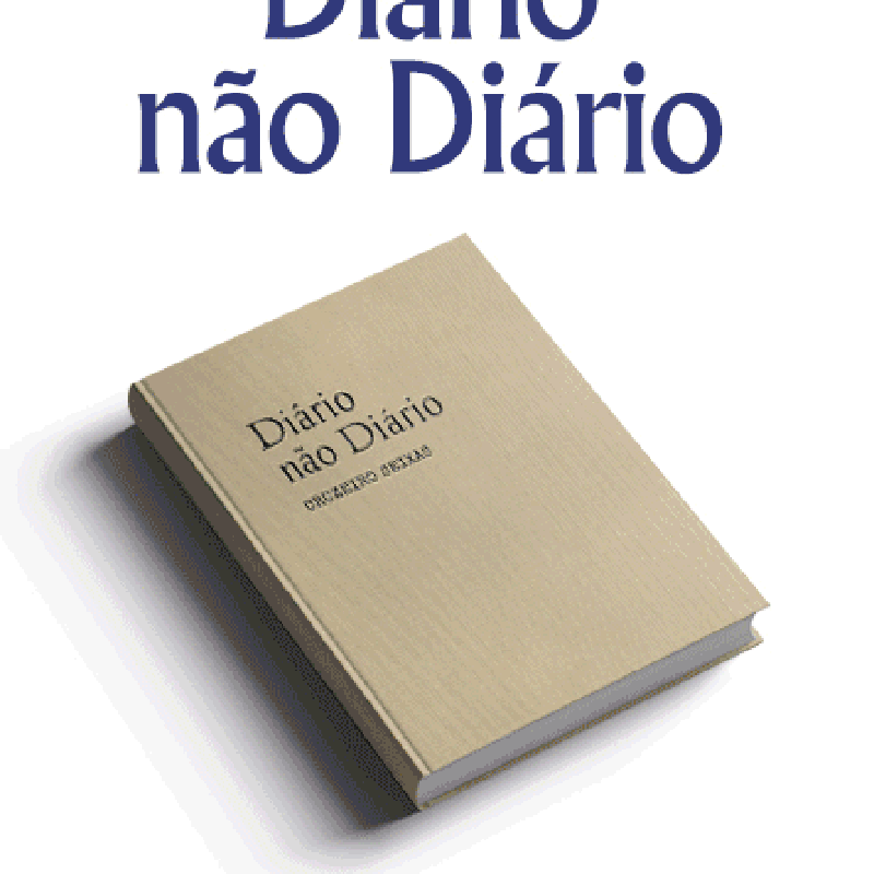 Diário Não Diário de Cruzeiro Seixas