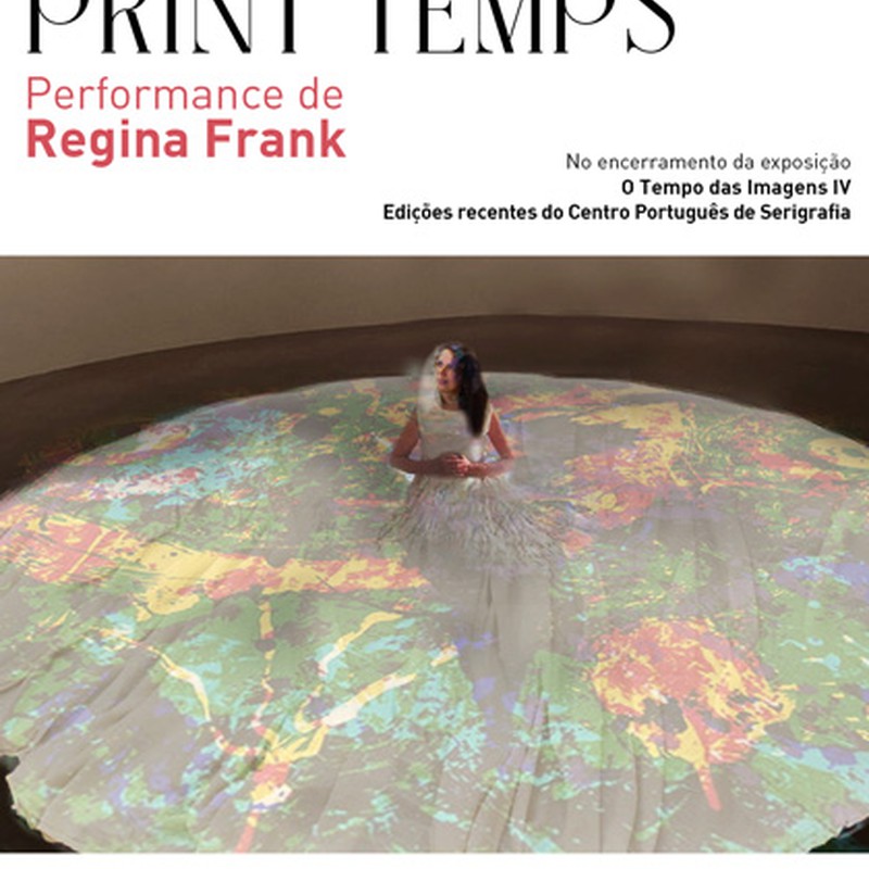 Print Temps - Performance de Regina Frank